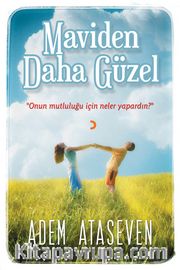 Maviden Daha Güzel