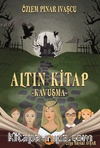 Altın Kitap - Kavuşma