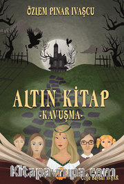 Altın Kitap - Kavuşma