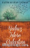 Yalnız İşlere Bulaştım