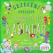 Gezegeni Kurtaran Olağanüstü Kadınlar