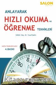 Anlayarak Hızlı Okuma ve Öğrenme Teknikleri