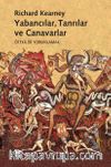 Yabancılar, Tanrılar ve Canavarlar & Ötekiliği Yorumlamak