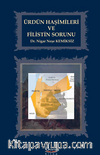Ürdün Haşimileri  ve Filistin Sorunu 