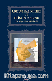 Ürdün Haşimileri  ve Filistin Sorunu 