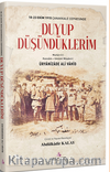 Duyup Düşündüklerim / 18-23 Ekim1915 Çanakkale Cephesinde