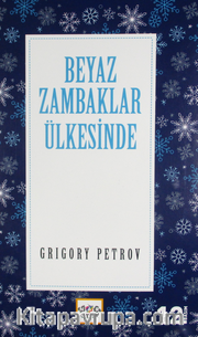 Beyaz Zambaklar Ülkesinde