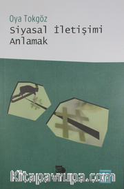 Siyasal İletişimi Anlamak
