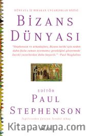Bizans Dünyası (Karton Kapak)