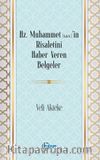 Muhammet (s.a.v)’in Risaletini Haber Veren Belgeler