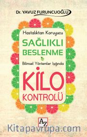 Sağlıklı Beslenme ve Kilo Kontrolü