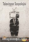 Televizyon Sosyolojisi