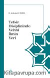 Tefsir Disiplininde Vehbî İlmin Yeri