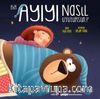 Bir Ayıyı Nasıl Uyutursun?