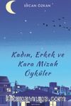Kadın, Erkek ve Kara Mizah Öyküler