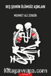 Beş Şehrin Ölümsüz Aşıkları