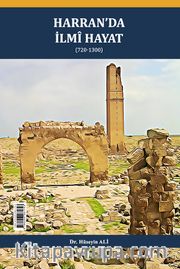Harran’da İlmî Hayat (720-1300)