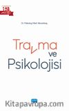 Travma ve Psikolojisi