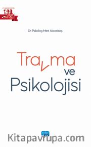 Travma ve Psikolojisi