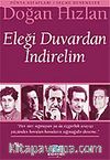 Eleği Duvardan İndirelim