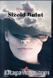 Şizoid Bulut