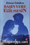 Başın Öne Eğilmesin