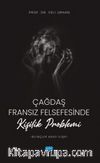 Çağdaş Fransız Felsefesinde Kişilik Problemi (Bilinçler Arası İlişki)