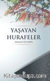 Yaşayan Hurafeler