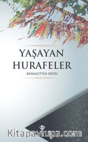 Yaşayan Hurafeler