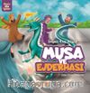 Musa ve Ejderhası