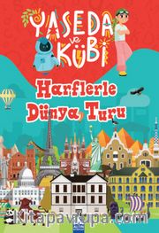 Yaseda ve Kübi / Harflerle Dünya Turu
