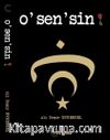 O Sen’sin