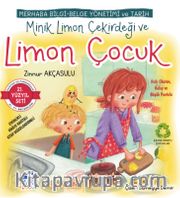 Minik Limon Çekirdeği ve Limon Çocuk / Merhaba Bilgi-Belge Yönetimi ve Tarih