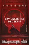 Çay Ustası ile Dedektif