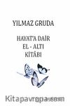 Hayat’a Dair El-Altı Kitabı