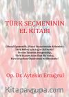 Türk Seçmeninin El Kitabı