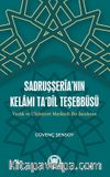 Sadruşşerîa’nın Kelamı Ta‘dîl Teşebbüsü
