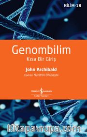 Genombilim <br /> Kısa Bir Giriş