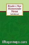 Risale-i Nur Hizmetinde Metod