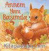 Annem Yanı Başımda