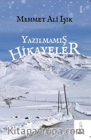 Yazılmamış Hikayeler
