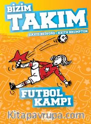 Futbol Kampı / Bizim Takım