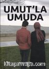 Umut'la Umuda
