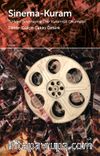 Sinema - Kuram & Türkiye Sinemasına Dair Kuramsal Okumalar