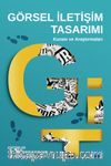 Görsel İletişim Tasarımı: Kuram ve Araştırmaları