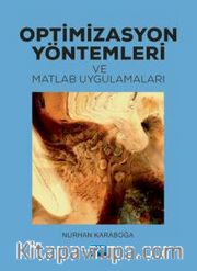 Optimizasyon Yöntemleri ve Matlab Uygulamaları