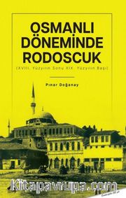 Osmanlı Döneminde Rodocuk