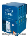 Hayatüs Sahabe (4 Cilt Takım Kutulu) İslam'ın Altın Çağı, Tam Tercüme