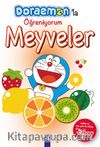 Doraemon'la Öğreniyorum - Meyveler