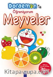 Doraemon'la Öğreniyorum - Meyveler
